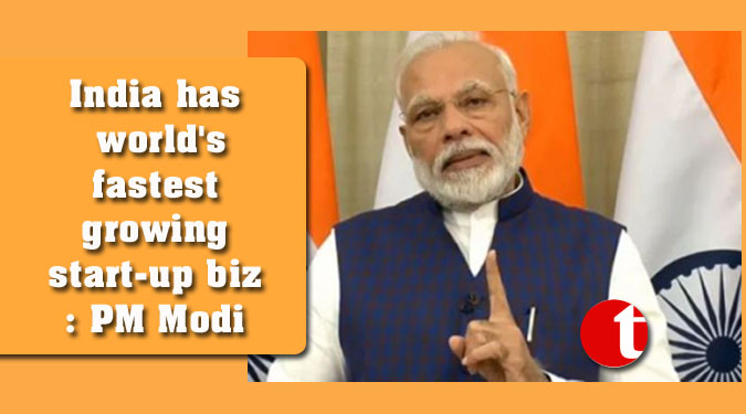 India has world's fastest growing start-up biz: PM Modi