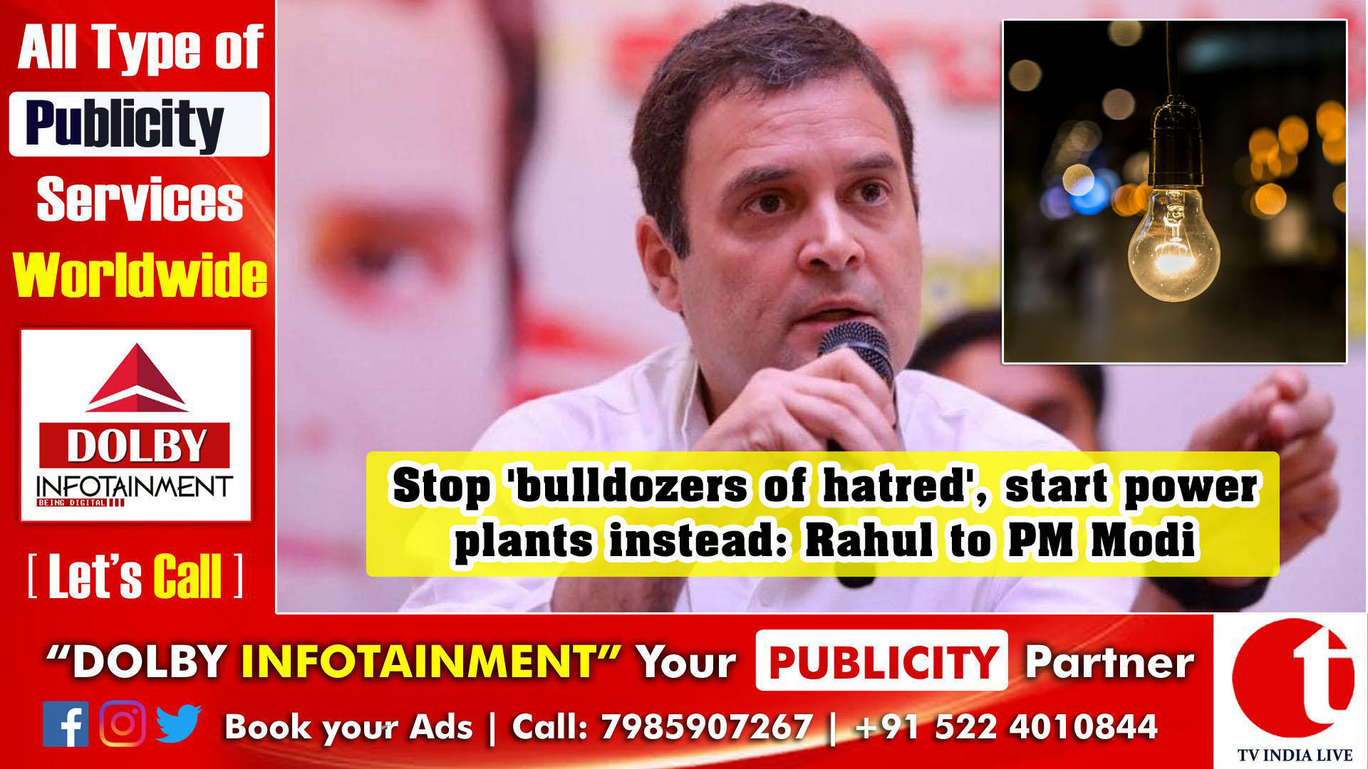 Stop 'bulldozers of hatred', start power plants instead: Rahul to PM on power crisis