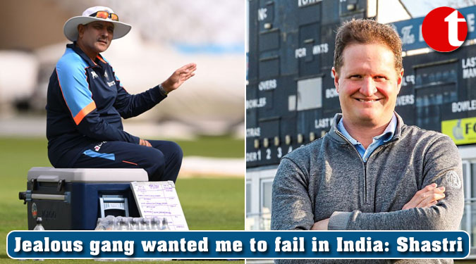 Jealous gang wanted me to fail in India: Shastri