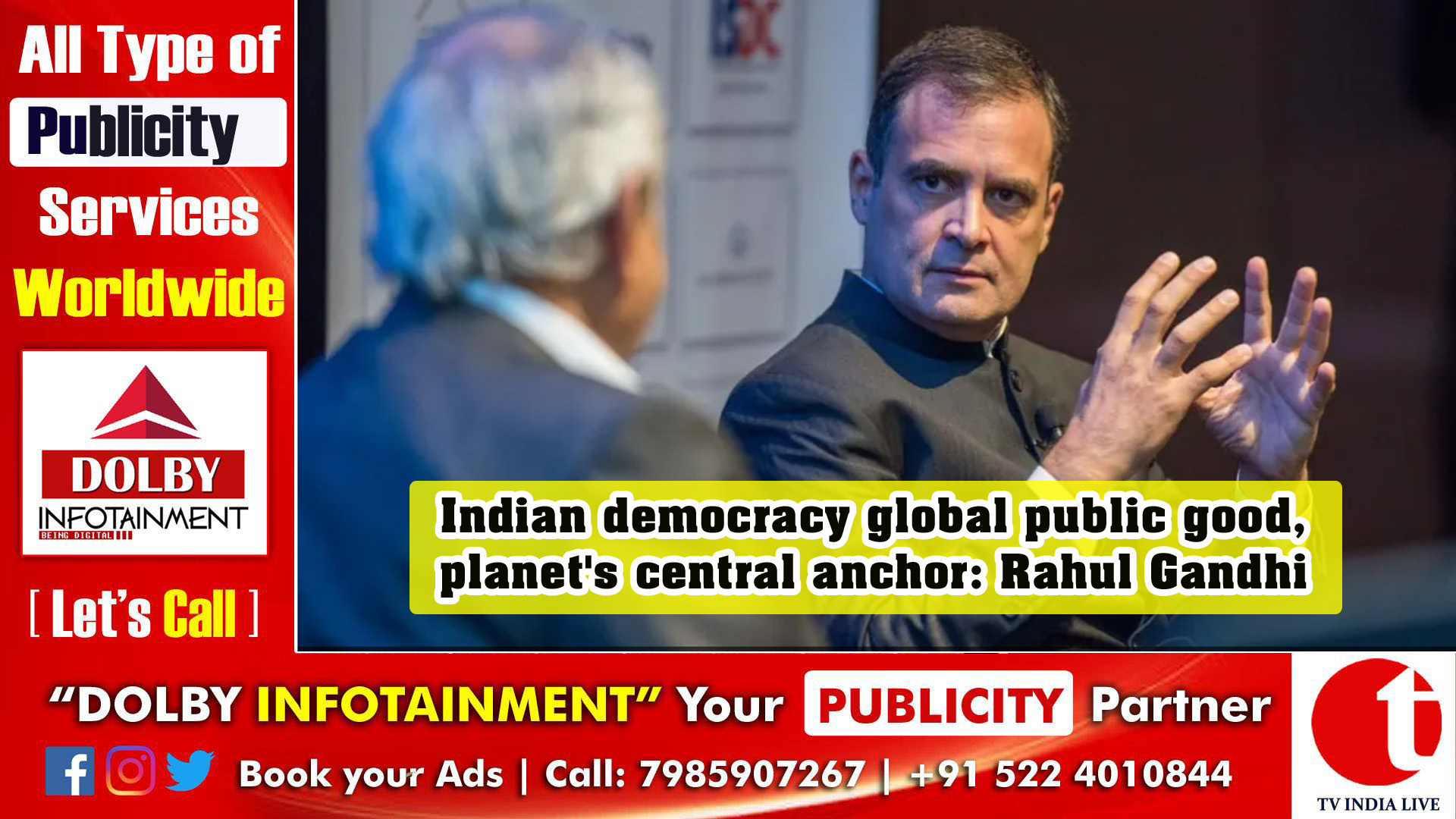 Indian democracy global public good, planet's central anchor: Rahul Gandhi