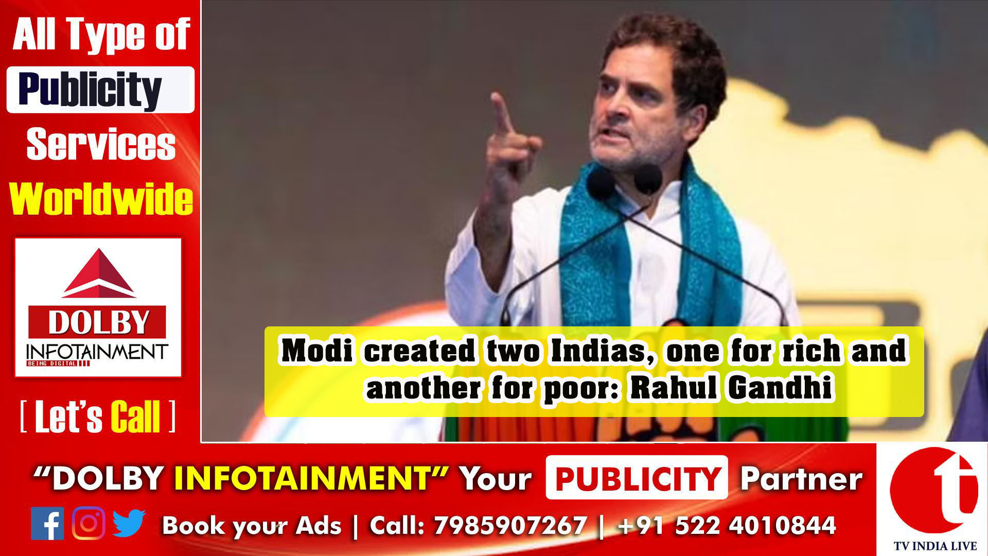 Modi created two Indias, one for rich and another for poor: Rahul Gandhi