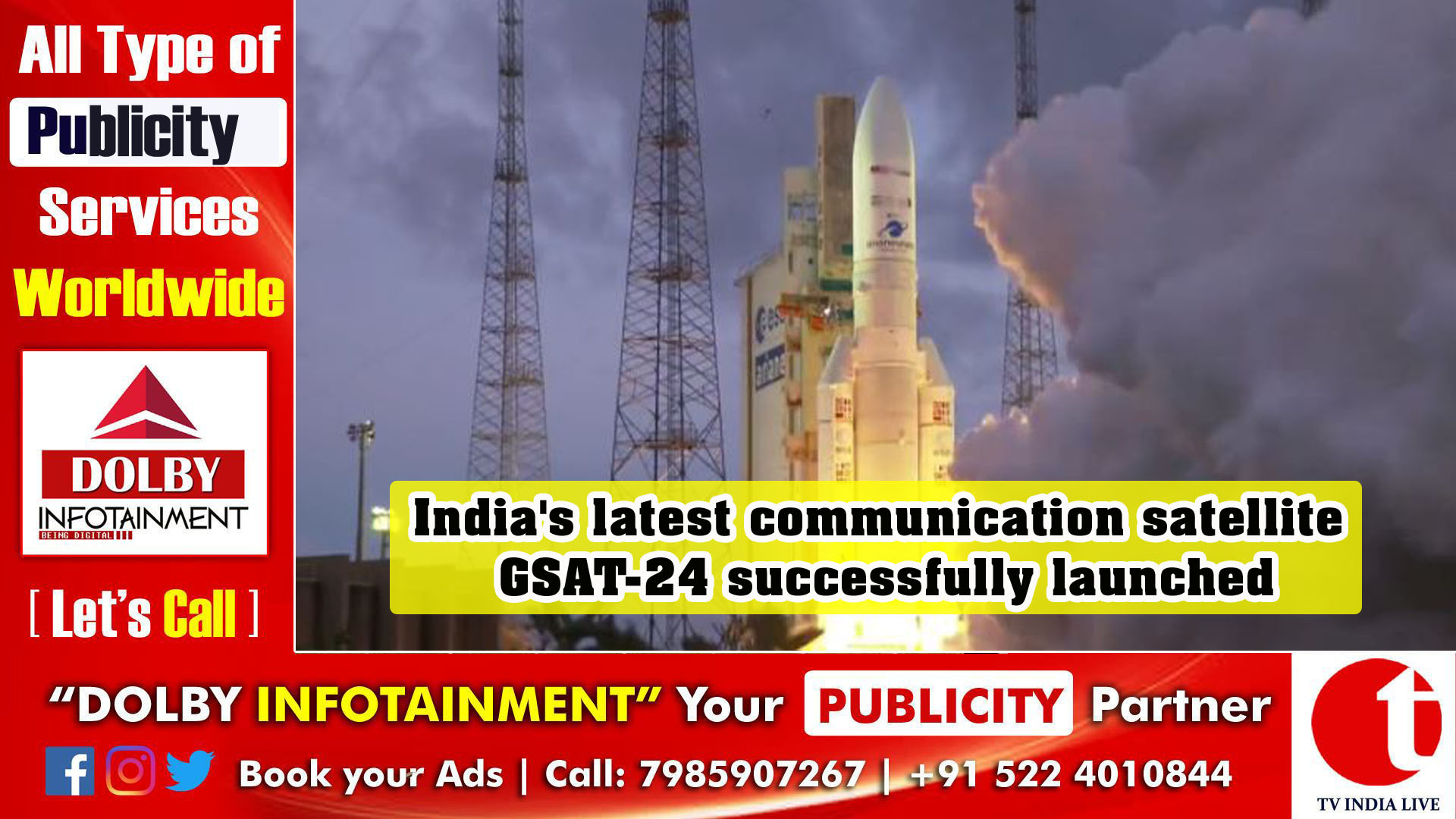 India's latest communication satellite GSAT-24 successfully launched