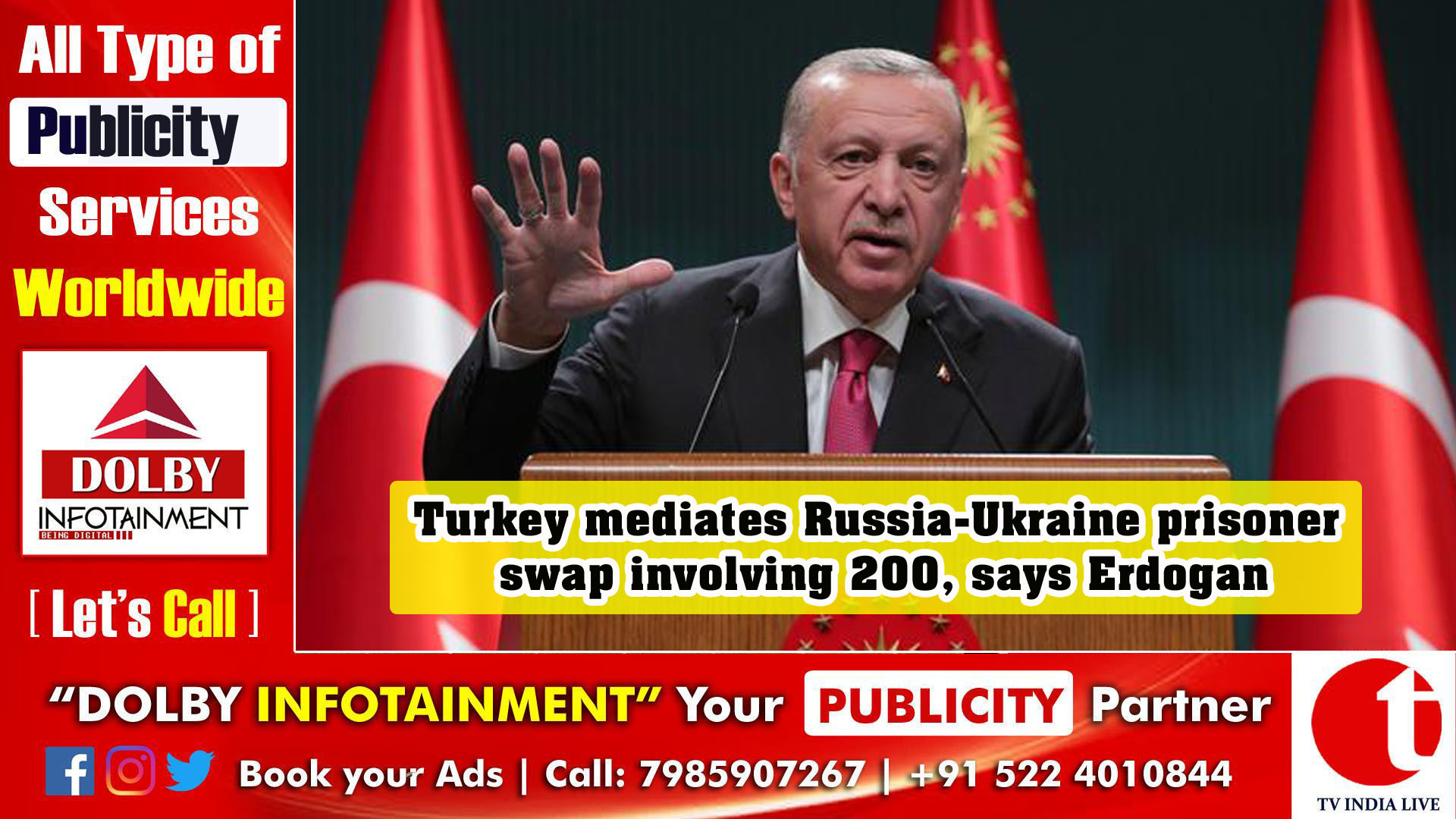 Turkey mediates Russia-Ukraine prisoner swap involving 200, says Erdogan