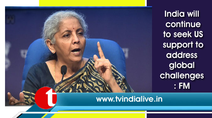 India will continue to seek US support to address global challenges: FM Sitharaman