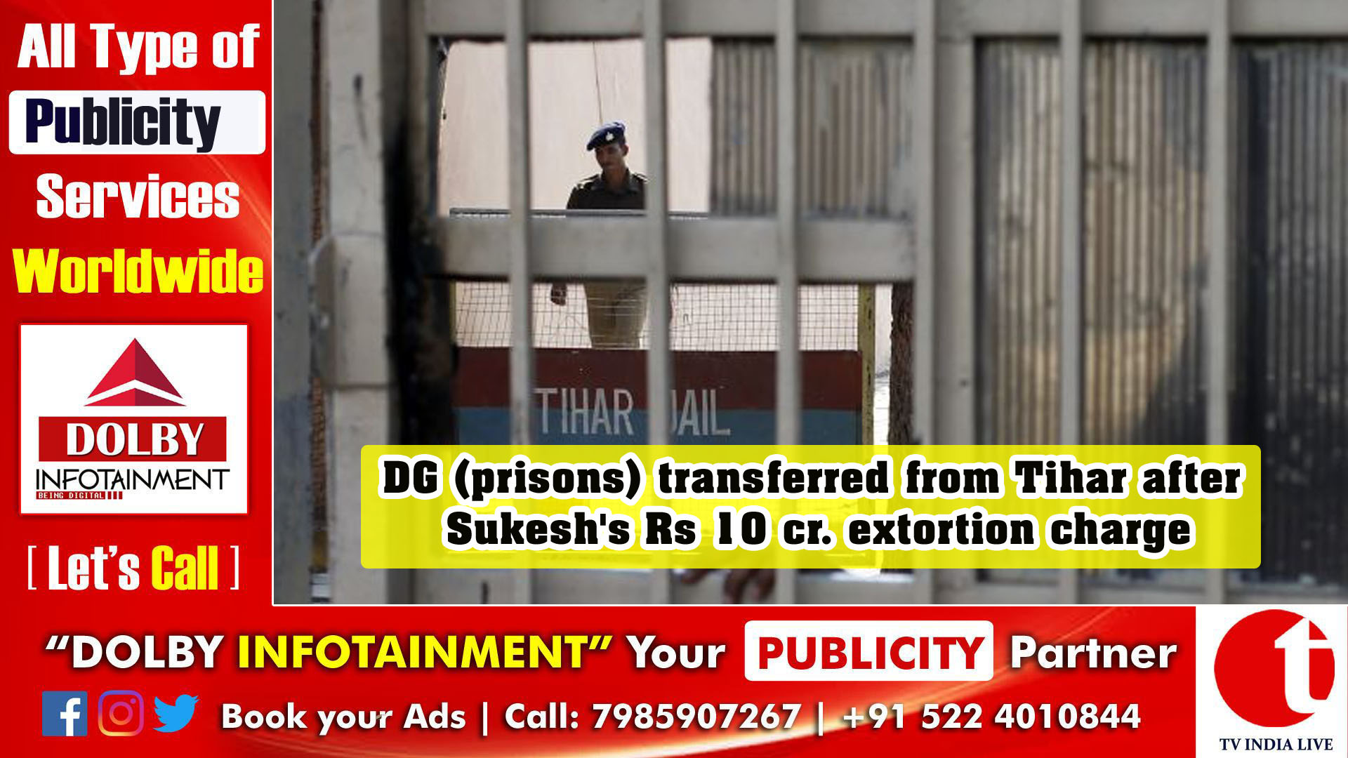 DG (prisons) transferred from Tihar after Sukesh's Rs 10 cr. extortion charge