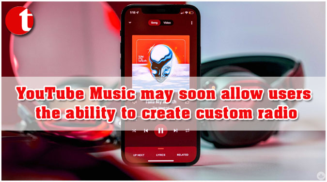 YouTube Music may soon allow users the ability to create custom radio