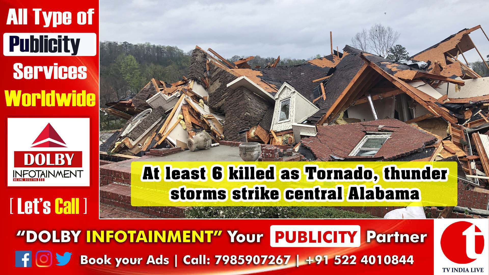 At least 6 killed as Tornado, thunderstorms strike central Alabama