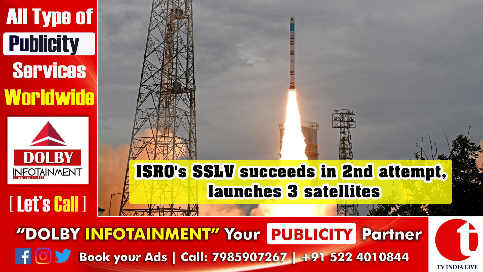 ISRO's SSLV succeeds in 2nd attempt, launches 3 satellites