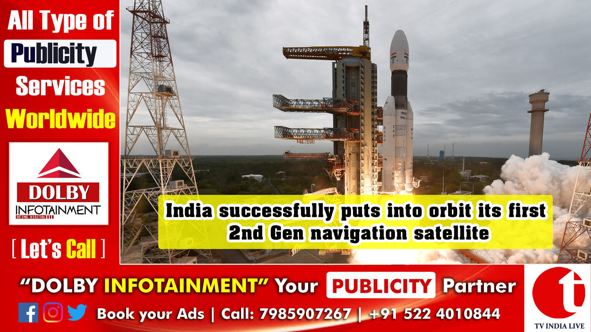 India successfully puts into orbit its first 2nd Gen navigation satellite