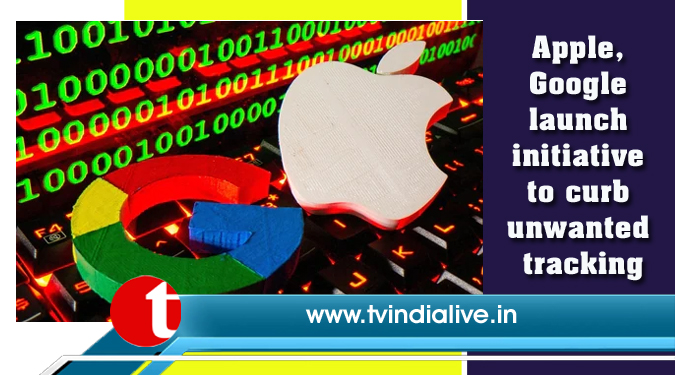 Apple, Google launch initiative to curb unwanted tracking