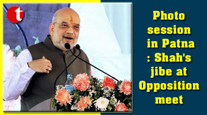 Photo session in Patna: Shah's jibe at Opposition meet