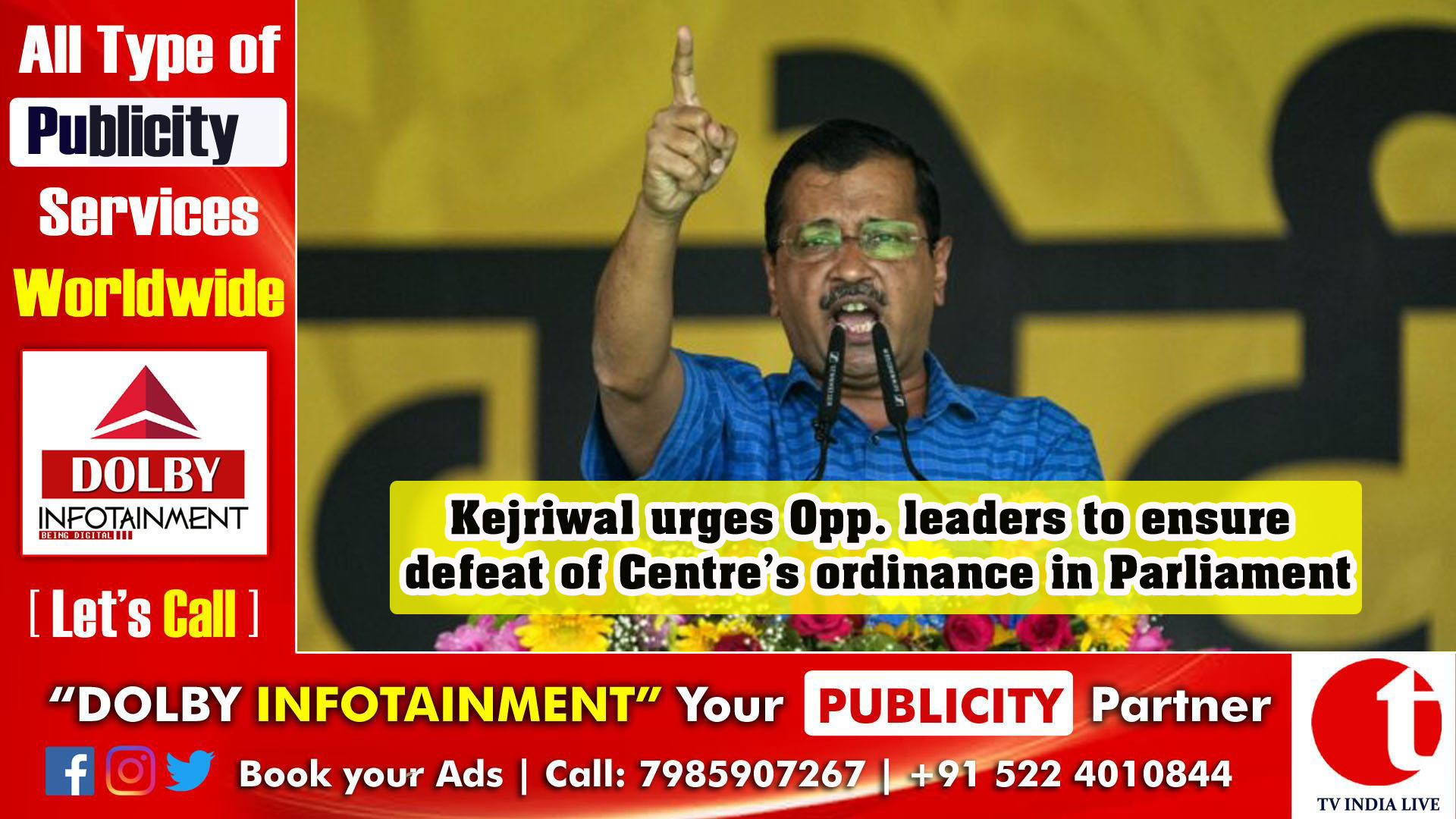 Kejriwal urges Opp. leaders to ensure defeat of Centre’s ordinance in Parliament