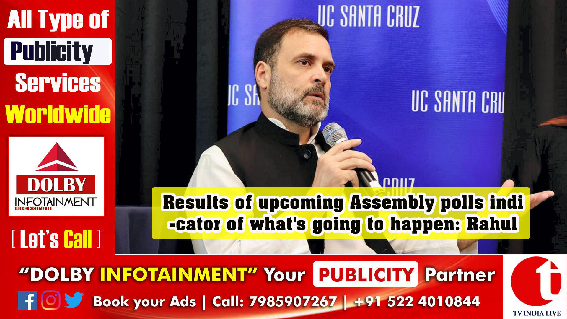 Results of upcoming Assembly polls indicator of what's going to happen: Rahul