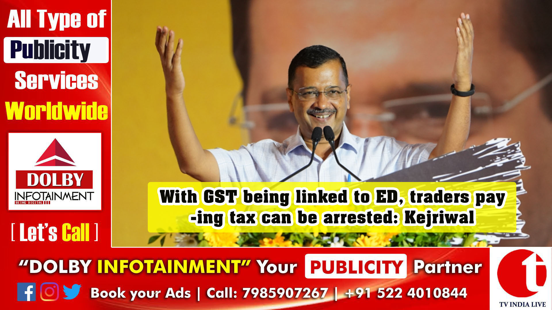With GST being linked to ED, traders paying tax can be arrested: Delhi CM Kejriwal