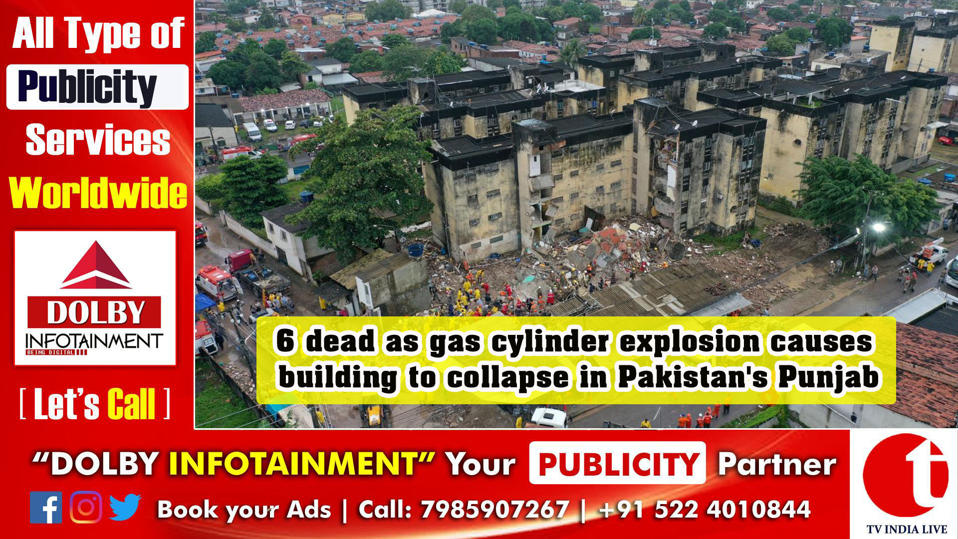6 dead as gas cylinder explosion causes building to collapse in Pakistan's Punjab