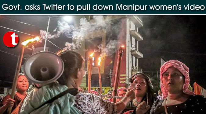 Govt. asks Twitter to pull down Manipur women’s video