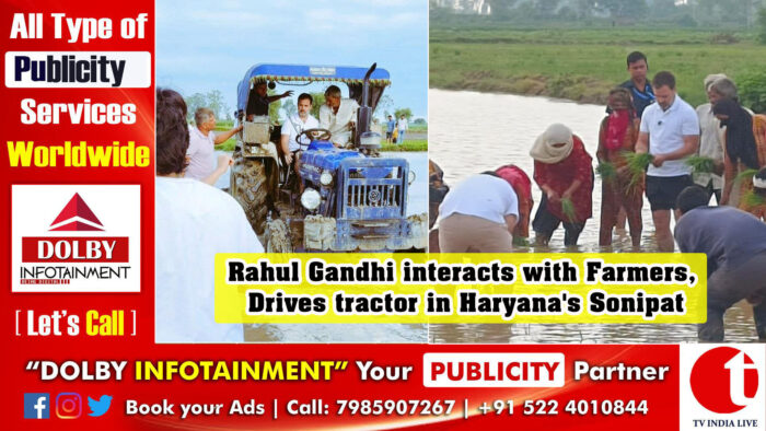 Rahul Gandhi interacts with Farmers, Drives tractor in Haryana’s Sonipat